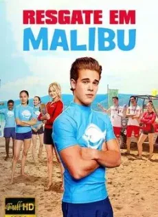 ดูหนังออนไลน์ ทีมกู้ภัยมาลิบู Malibu Rescue (2019)