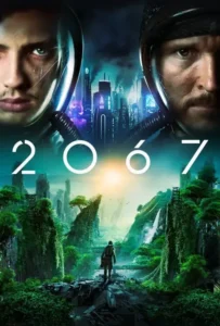 ดูหนังออนไลน์ 2067 (2020)