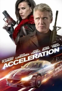 ดูหนังออนไลน์ เร่งแรง…ทะลุพิกัด Acceleration (2019)