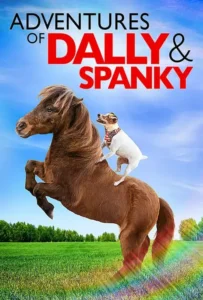 ดูหนังออนไลน์ Adventures of Dally and Spanky (2019)