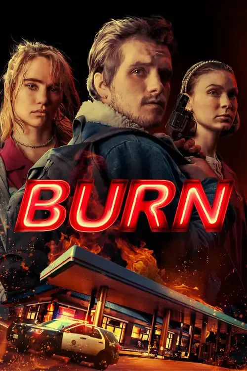 ดูหนังออนไลน์ เบิร์น เอา มัน ไป เผา Burn (2019)