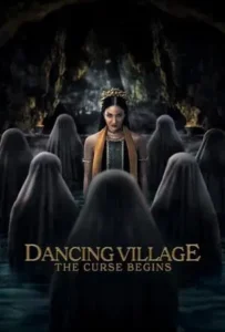 ดูหนังออนไลน์ Dancing Village The Curse Begins (2024)