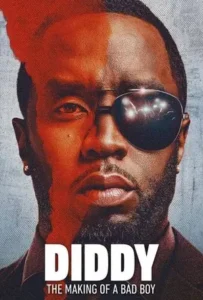 ดูหนังออนไลน์ Diddy The Making of a Bad Boy (2025)