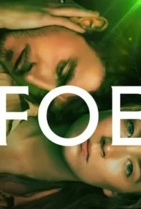 ดูหนังออนไลน์ อมิตร Foe (2023)