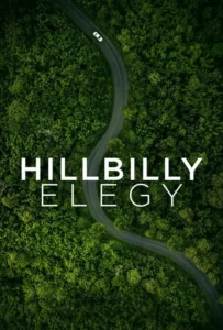 ดูหนังออนไลน์ บันทึกหลังเขา Hillbilly Elegy (2020)