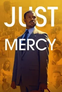 ดูหนังออนไลน์ ยุติธรรมบริสุทธิ์ Just Mercy (2019)