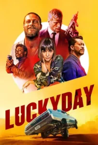 ดูหนังออนไลน์ วันโชคดี นักฆ่าบ้าล่าล้างเลือด Lucky Day (2019)