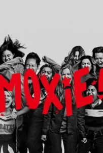 ดูหนังออนไลน์ ม็อกซี่ Moxie (2021)