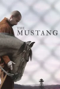 ดูหนังออนไลน์ ม้าป่าแสนพยศ The Mustang (2019)