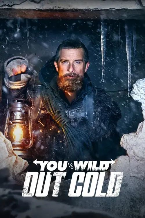 ดูหนังออนไลน์ ผจญภัยสุดขั้วกับแบร์ กริลส์ ฝ่าหิมะ You vs. Wild Out Cold (2021)