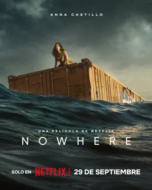 ดูหนังออนไลน์ Nowhere (2023)