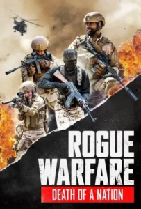 ดูหนังออนไลน์ ความตายของประเทศ Rogue Warfare 3 Death of a Nation (2020)