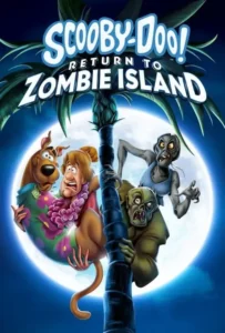 ดูหนังออนไลน์ สคูบี้ดู ยกแก๊งตะลุยแดนซอมบี้ SCOOBY-DOO RETURN TO ZOMBIE ISLAND (2019)