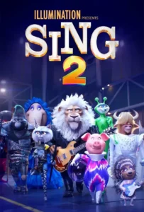 ดูหนังออนไลน์ ร้องจริงเสียงจริง 2 Sing 2 (2021)