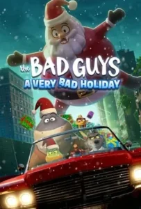 ดูหนังออนไลน์ วายร้ายพันธุ์ดี ฉลองเทศกาล The Bad Guys A Very Bad Holiday (2023)