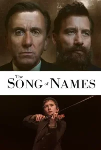 ดูหนังออนไลน์ บทเพลงผู้สาบสูญ The Song of Names (2019)