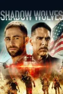 ดูหนังออนไลน์ Shadow Wolves (2019)