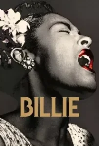 ดูหนังออนไลน์ บิลลี่ ฮอลิเดย์ แจ๊ส เปลี่ยน โลก Billie (2019)