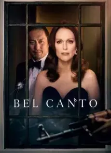 ดูหนังออนไลน์ เสียงเพรียกแห่งรัก Bel Canto (2018)