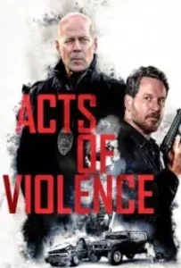 ดูหนังออนไลน์ Acts of Violence (2018)