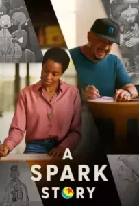 ดูหนังออนไลน์ A Spark Story (2021)