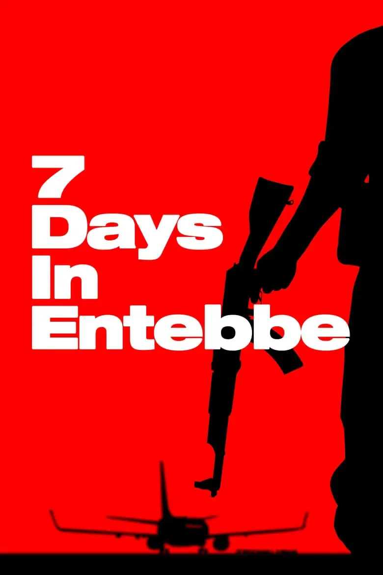 ดูหนังออนไลน์ เที่ยวบินนรกเอนเทบเบ้ 7 Days in Entebbe (2018)