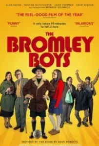 ดูหนังออนไลน์ เดอะ บรอมลีย์บอย The Bromley Boys (2018)