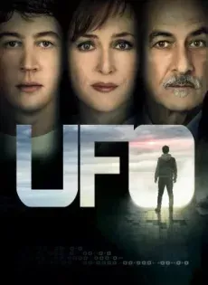 ดูหนังออนไลน์ พลิกมิติยูเอฟโอ UFO (2018)