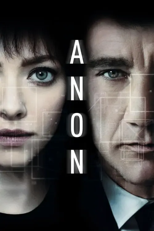 ดูหนังออนไลน์ แหกกฎล่า ฆ่าล้ำอนาคต Anon (2018)