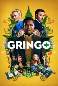 ดูหนังออนไลน์ กริงโก้ ซวยสลัด Gringo (2018)