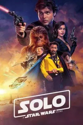 ดูหนังออนไลน์ ฮาน โซโล: ตำนานสตาร์ วอร์ส Han Solo: A Star Wars Story (2018)