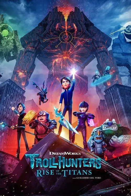 ดูหนังออนไลน์ โทรลล์ฮันเตอร์ส ไรส์ ออฟ เดอะ ไททันส์ Trollhunters Rise of the Titans (2021)