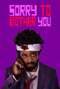 ดูหนังออนไลน์ ขอโทษที่รบกวน Sorry to Bother You (2018)