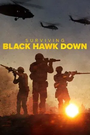 ดูหนังออนไลน์ ฝ่าสมรภูมิแบล็ค ฮอว์ค ดาวน์ Surviving Black Hawk Down (2025)