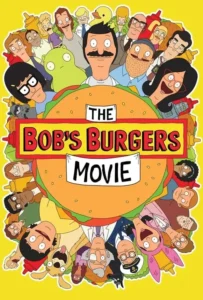 ดูหนังออนไลน์ เดอะ บ๊อบส์ เบอร์เกอร์ส มูฟวี่ The Bob s Burgers Movie (2022)