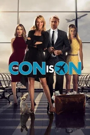 ดูหนังออนไลน์ ปล้นวายป่วง The Con Is On (2018)