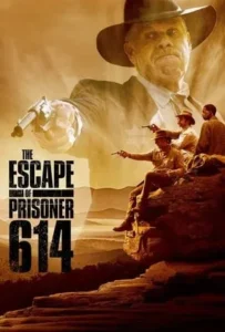 ดูหนังออนไลน์ การหลบหนีของนักโทษ 614 The Escape of Prisoner 614 (2018)