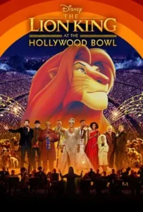 ดูหนังออนไลน์ The Lion King at the Hollywood Bowl (2025)