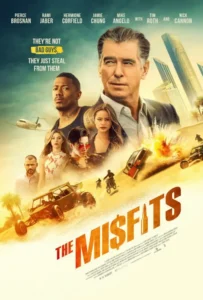 ดูหนังออนไลน์ พยัคฆ์ทรชน ปล้นพลิกโลก The Misfits (2021)