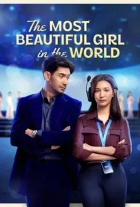 ดูหนังออนไลน์ ผู้หญิงที่สวยที่สุดในโลก The Most Beautiful Girl in the World (2025)