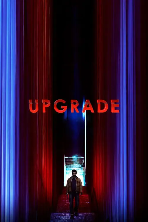 ดูหนังออนไลน์ อัพเกรด Upgrade (2018)