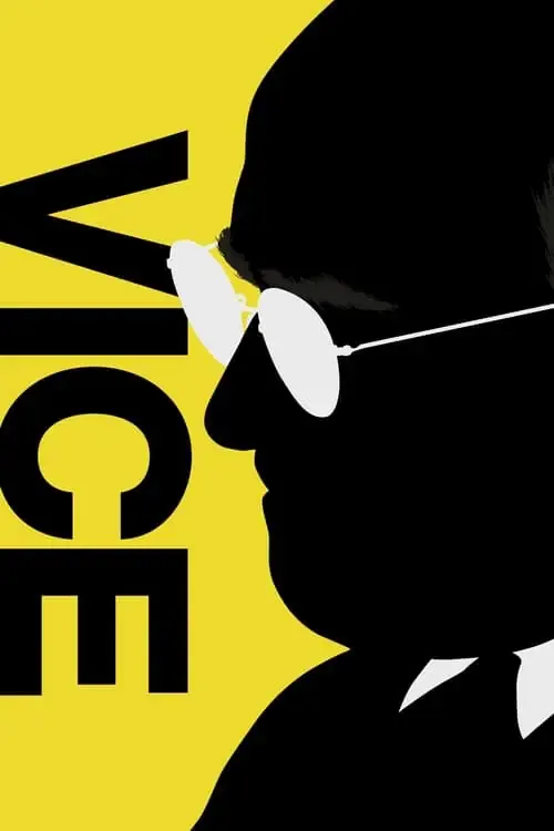 ดูหนังออนไลน์ รองประธานาธิดีเขย่าโลก Vice (2018)