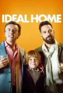 ดูหนังออนไลน์ 2คู๊ณพ่อ 1คู๊ณลูก ครอบครัวนี้ใครๆ ก็ไม่ร้ากก Ideal Home (2018)