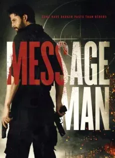 ดูหนังออนไลน์ Message Man (2018)