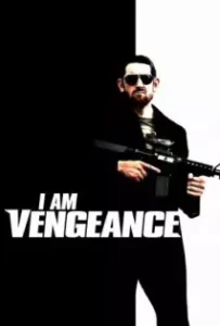 ดูหนังออนไลน์ I Am Vengeance (2018)