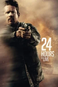 ดูหนังออนไลน์ 24 ชั่วโมง จับเวลาฝ่าตาย 24 Hours to live (2017)