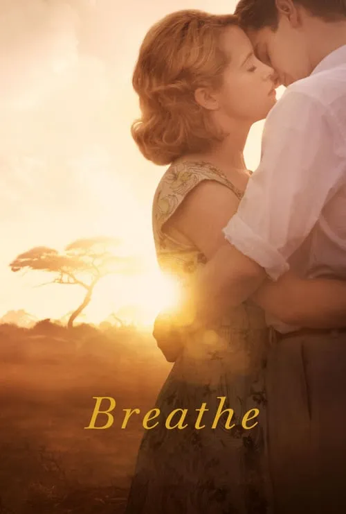 ดูหนังออนไลน์ ใจบันดาลใจ Breathe (2017)