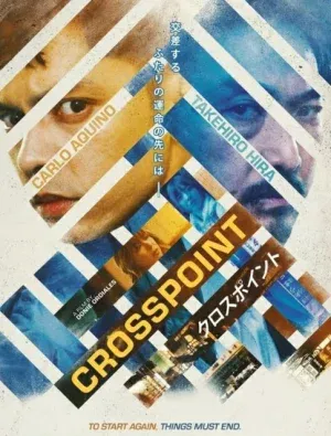 ดูหนังออนไลน์ จุดตัดชะตา Crosspoint (2024)