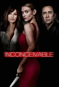 ดูหนังออนไลน์ สวยอำมหิต จิตวิปลาส Inconceivable (2017)