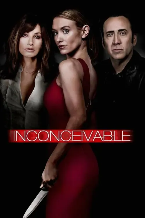 ดูหนังออนไลน์ สวยอำมหิต จิตวิปลาส Inconceivable (2017)